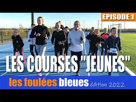 SAINT MARTIN BOULOGNE FOULEES BLEUES COURSES JEUNES EDITION 2022 YouTube