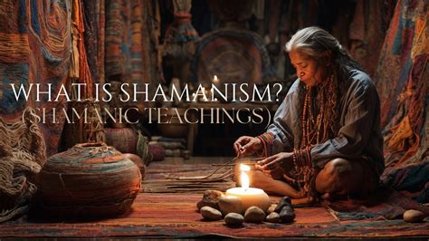 What Is Shamanism Journey Into Shamanism Youtube