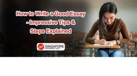 How To Write A Good Essay Format Tips Explained Step By Step