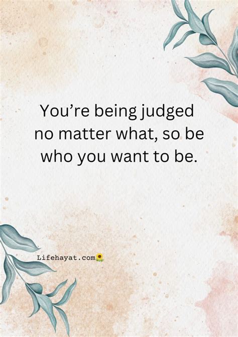 Don T Judge Me Inspiring Quotes Best Life Hayat