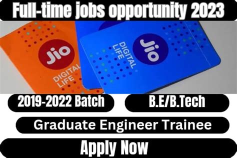 Reliance Jio Graduate Engineer Trainee Off Campus Drive 2023 Fresherhiring