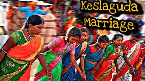 Kolami Marriage Video Keslaguda New Gondi Video Songs