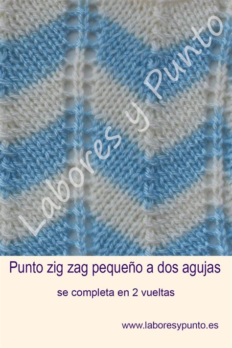 Como Tejer El Punto Zig Zag Peque O A Dos Agujas Labores Y Punto