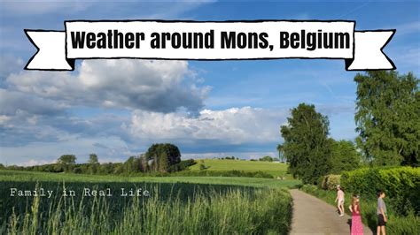 Weather In Mons Belgium Shape And Chièvres Youtube