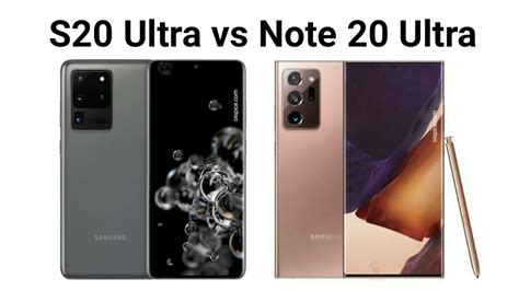 Samsung Galaxy S20 Ultra Vs Samsung Galaxy Note 20 Ultra