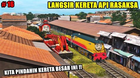 Langsir Kereta Rasaksa Langsir Kereta Part 16 Youtube