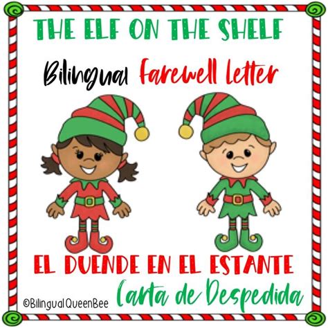 Elf On The Shelf Bilingual Farewell Letter Farewell Letter For One Or