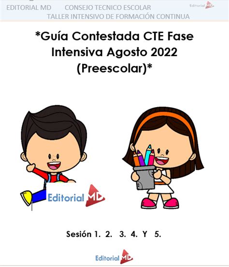 Guía Contestada CTE Fase Intensiva Agosto 2022 Preescolar