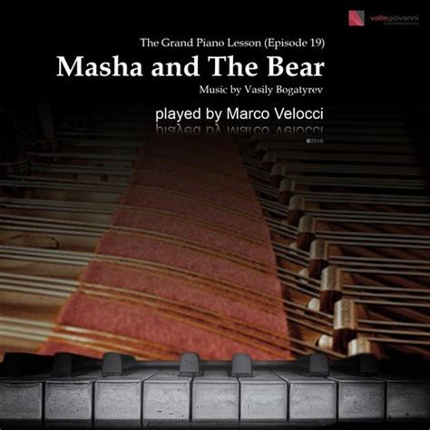 The Grand Piano Lesson Masha And The Bear Song Download From The Grand Piano Lesson Masha