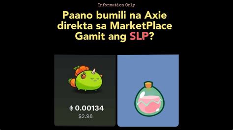 Paano Bumili Ng Axie Sa Marketplace Using Slp Paano Magka Slp Ng Di