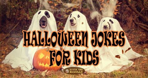 Halloween jokes for kids | Jokes and Riddles