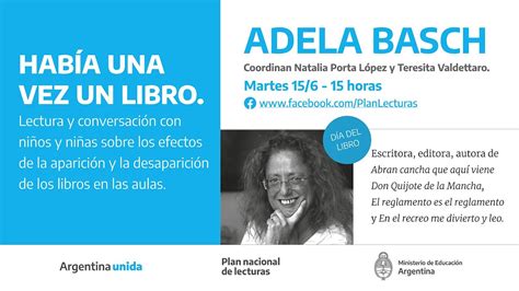 Hab A Una Vez Un Libro Conversatorio Con Adela Basch D A Del Libro