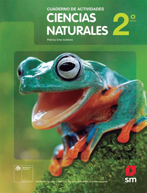 Cuaderno De Actividades Ciencias Naturales 2 Básico 2022