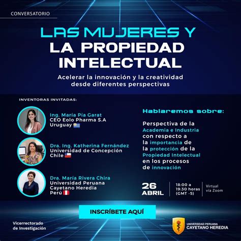 La mujeres y la propiedad intelectual Facultad de Ciencias e Ingeniería