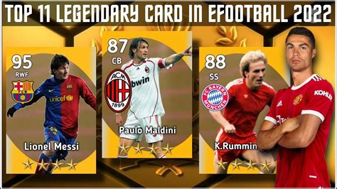 Top 11 Legendary Cards In Efootball 2022 Ft Messi Neymar Cr7