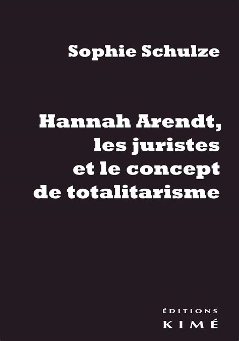 Amazon In Buy Hannah Arendt Les Juristes Et Le Concept De