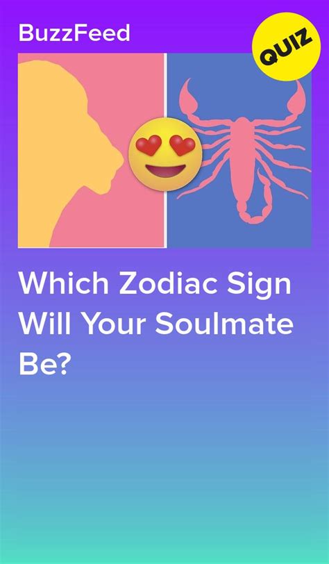 Which Zodiac Sign Will Your Soulmate Be Zodiac Sign Quiz Soulmate