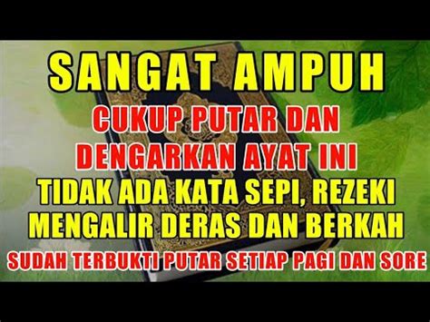 ALHAMDULILLAH CUKUP PUTAR DAN DENGARKAN AYAT INI USAHA TIDAK AKAN