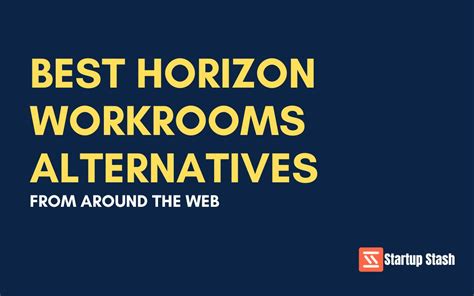 Best Horizon Workrooms Alternatives From Around The Web