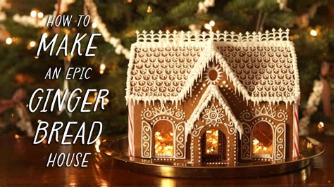 How To Make An Epic Gingerbread House From Scratch Baking Building