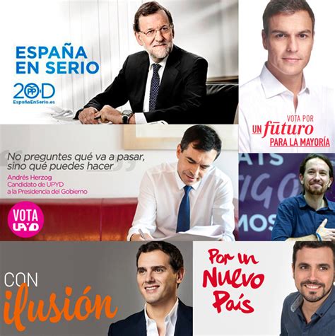 Elecciones Generales 2015 Lemas De Campaña Cómo Ha Pedido Cada