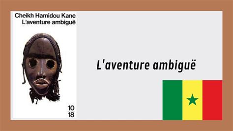 Laventure Ambigu Cheikh Amidou Kane Les Chapp Es Livresques