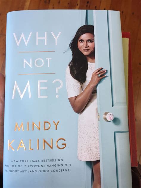 💜 Why Not Me Mindy Kaling Mindy Kaling Book Worth Reading Mindy