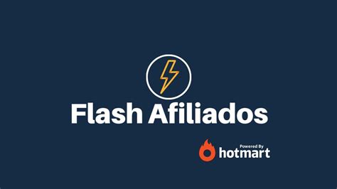 Flash Afiliados Hotmart C Mo Funciona Y C Mo Comenzar Marketing De