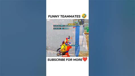 Funny Teammates 😁🤣 Youtube