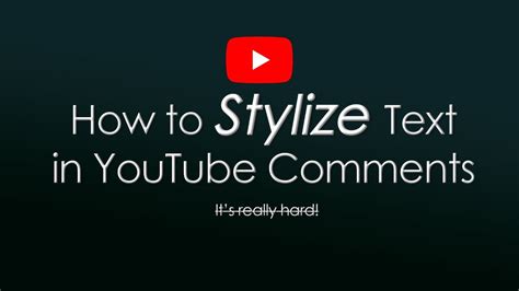 How To Stylize Text In Youtube Comments Bold Italic Strikethrough