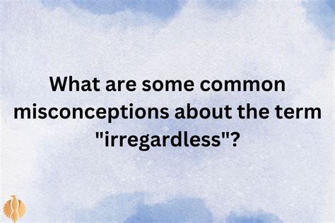 Irregardless vs Regardless: Meaning, Definition & Examples [2024 ...