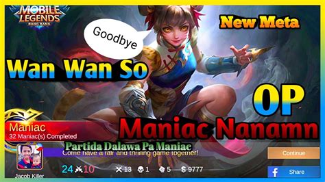 Wan Wan Double Maniac Mobile Legends Youtube