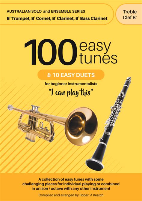 A LEARN TO PLAY Book Of 100 EASY TUNES And 10 EASY DUETS For TRUMPET In