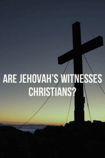 Christianity Vs Jehovah Witness Beliefs Differences