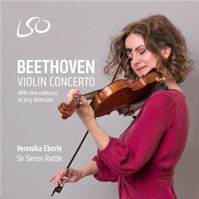 Veronika Eberle Simon Rattle London Symphony Orchestra Beethoven