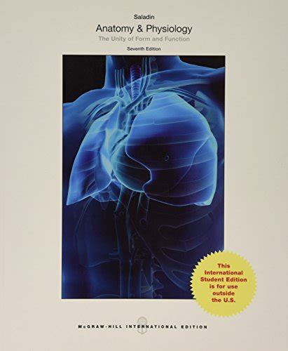 Anatomy And Physiology The Unity Of Form And Function By Kenneth S