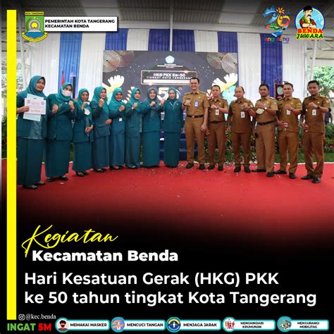 Kec Benda Hari Kesatuan Gerak Hkg Pkk Ke 50 Tahun