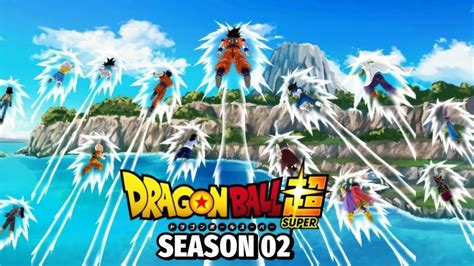 Dragon Ball Super Season Youtube