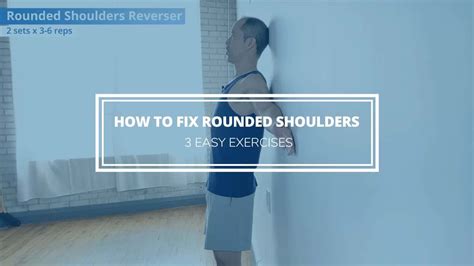 How To Fix Rounded Shoulders 3 Easy Exercises Precision Movement