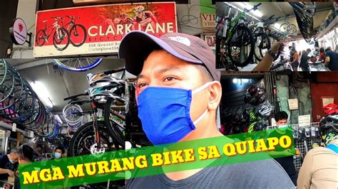 Murang Bilihan Ng Bike Sa Quiapo Clarklane Youtube