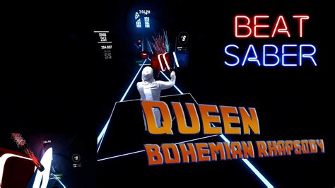 Beat Saber Queen Bohemian Rhapsody Expert Mixed Reality