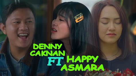 Denny Caknan Ft Happy Asmara Satru Youtube