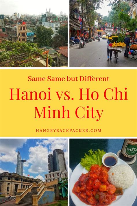 Hanoi vs Ho Chi Minh City: Same Same but Different - The Hangry ...