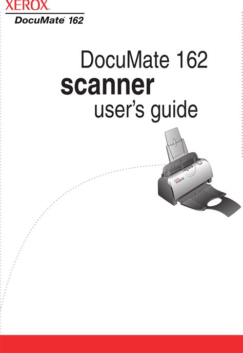 Xerox DocuMate 162 Scanner Users Guide If Not Then DM162 Guide OT4 EN