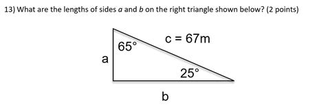 Solved 13 What Are The Lengths Of Sides A And B On The