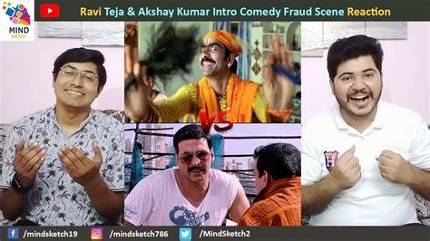 Ravi Teja Akshay Kumar Intro Comedy Fraud Scene Reaction