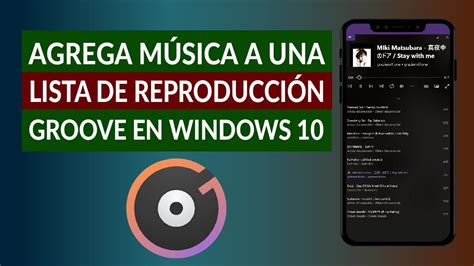 C Mo Agregar M Sica A Una Lista De Reproducci N Groove En Windows