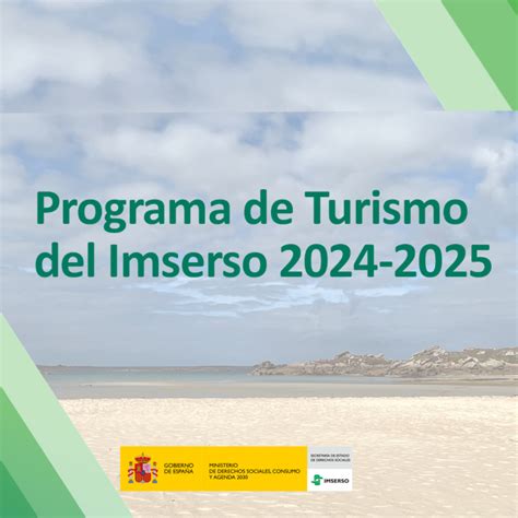 Programa De Turismo Del Imserso Temporada 2024 2025