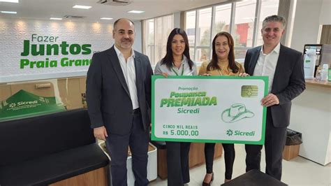 Campanha Poupan A Premiada Sicredi Bate Recordes Mais De Mil