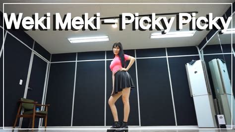 K Pop 위키미키 Weki Meki Picky Picky Cover Dance 커버댄스 Mirrored 거울모드